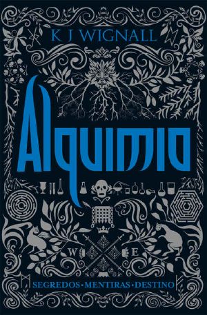 [The Mercian Trilogy 02] • Alquimia (O Vampiro De Mércia Livro 2)